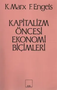 Kapitalizm Öncesi Ekonomi Biçimleri