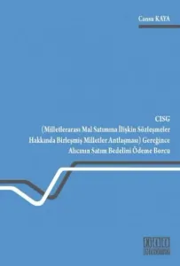 Cısg Gereğince Alıcının Satım Bedelini Ödeme Borcu