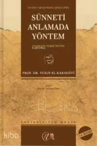 Sünneti Anlamada Yöntem (Ciltli)