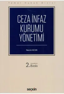 Ceza İnfaz Kurumu Yönetimi