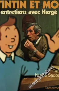 Tintin et Moi - Entretiens -