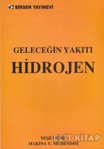 Geleceğin Yakıtı Hidrojen