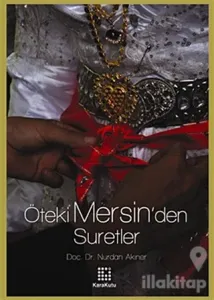 Öteki Mersin'den Suretler