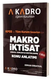 A Kadro Yayınları KPSS A Grubu Makro İktisat Konu Anlatımı