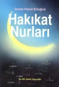 Hakikat Nurları Hakikat Nurları