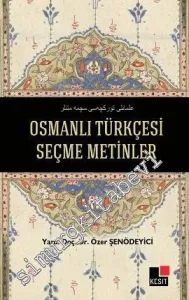 Osmanlı Türkçesi Seçme Metinler -         2013