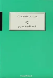 Çayırı Sayıklamak Çayırı Sayıklamak