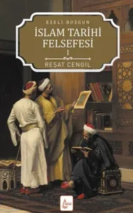 Ezeli Bozgun - İslam Tarihi Felsefesi 1