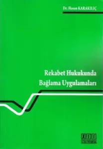Rekabet Hukukunda Bağlama Uygulamaları