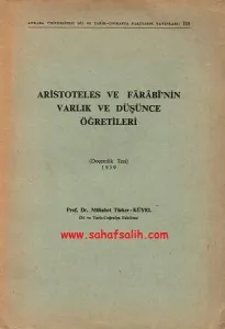 Aristoteles ve Farabi'nin Varlık ve Düşünce Öğretileri - Doçentlik Tezi - 1959