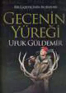 Gecenin Yüreği (Ciltli)