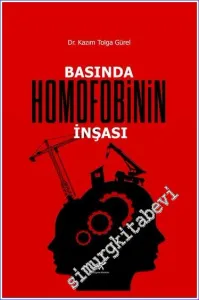 Basında Homofobinin İnşası -         2023