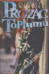 Prozac Toplumu -        1997