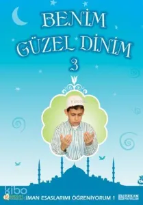 Benim Güzel Dinin -3