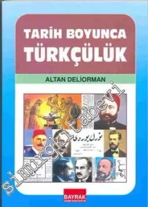 Tarih Boyunca Türkçülük -