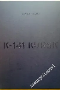 K-141 KURSK -        2007