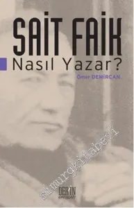 Sait Faik Nasıl Yazar ? -         2015