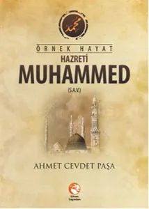 Örnek Hayat Hazreti Muhammed (s.a.v.)