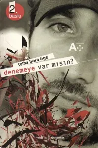 Denemeye Var Mısın