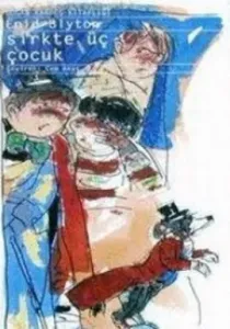 Sirkte Üç Çocuk Sirkte Üç Çocuk