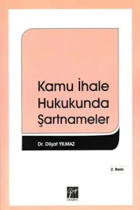 Kamu İhale Hukukunda Şartnameler