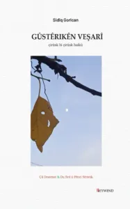 GÛSTÊRÎKÊN VEŞARÎ