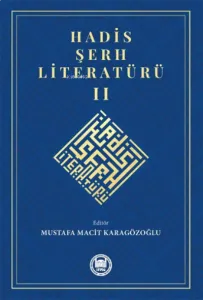 Hadis Şerh Literatürü II