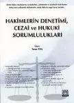 Hakimlerin Denetimi, Cezai Ve Hukuki Sorumlulukları