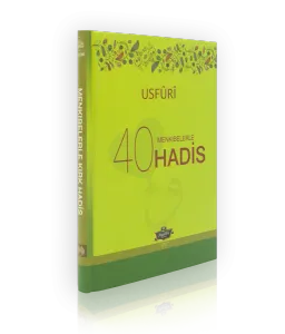 Menkıbelerle 40 Hadis