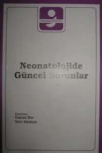Neonatolojide Güncel Sorunlar