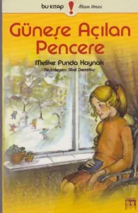 Güneşe Açılan Pencere