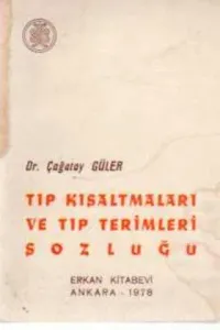 Tıp Kısaltmaları Ve Tıp Terimleri Sözlüğü
