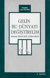 Gelin Bu Dünyayı Değiştirelim