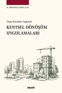 Kentsel Dönüşüm Uygulamaları