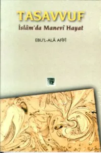 Tasavvuf; İslâm'da Manevi Hayat