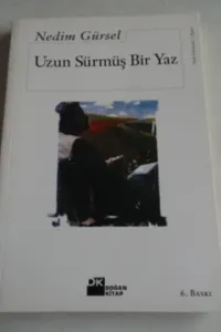 Uzun Sürmüş Bir Yaz