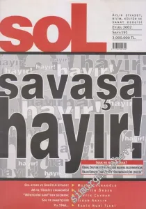 Sol Aylık Siyaset, Bilim, Kültür ve Sanat Dergisi - Dosya: Savaşa Hayır! - Irak Ne Kadar Irak?  - Sayı: 191      Eylül
