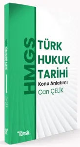 HMGS Türk Hukuk Tarihi Konu Anlatımı