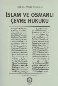 İslam ve Osmanlı Çevre Hukuku
