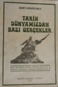 Tarih Dünyamızdan Bazı Gerçekler...