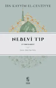 Nebevî Tıp;Et-Tıbbu’n-Nebevî