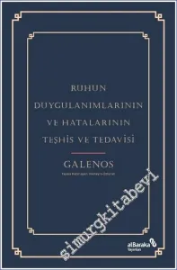 Ruhun Duygulanımlarının ve Hatalarının Teşhis ve Tedavisi -         2024