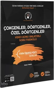 Navigasyon Yayınları TYT AYT Matematik Çokgenler, Dörtgenler ve Özel Dörtgenler Konu Anlatımlı Soru Fasikülü