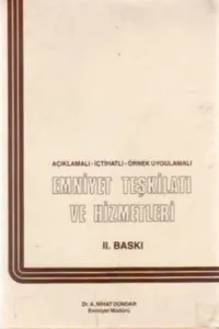 Emniyet Teşkilatı ve Hizmetleri