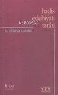 Hadis Edebiyatı Tarihi