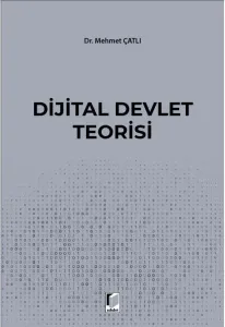 Dijital Devlet Teorisi