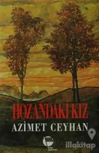Hozandaki Kız
