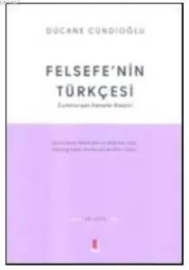 Felsefe’nin Türkçesi