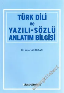 Türk Dili ve Yazılı Sözlü Anlatım Bilgisi -        2005