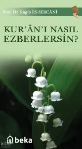 Kur'an'ı Nasıl Ezberlersin?